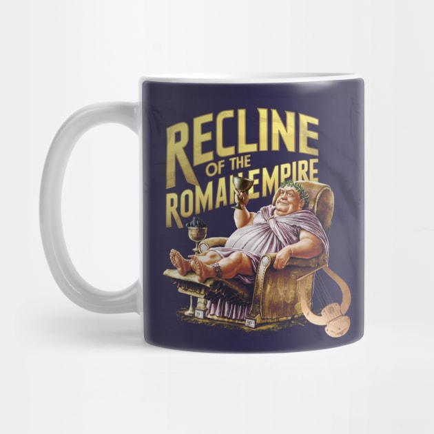 The Recline of the Roman Empire 2 by Dizgraceland